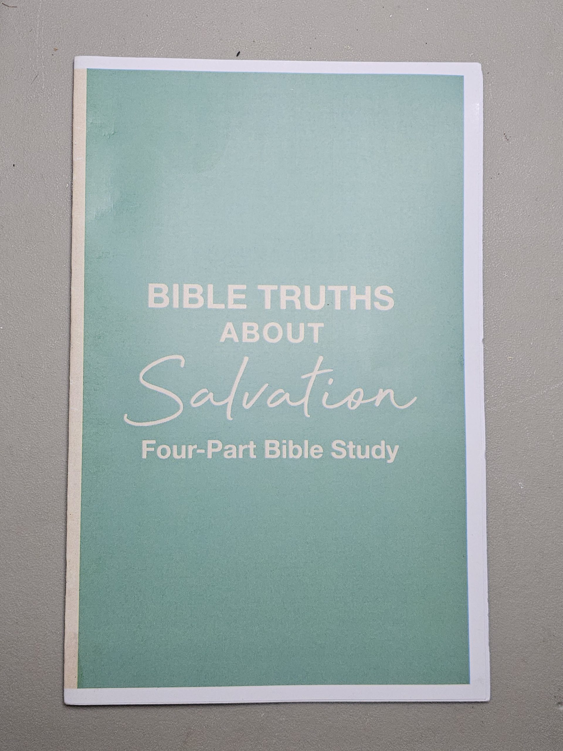 Bible Truths About Salvation